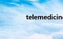 telemedicine telehealth